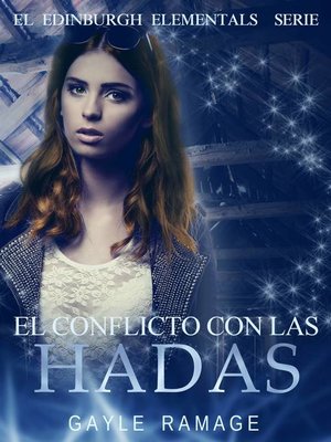 cover image of El Conflicto Con Las Hadas